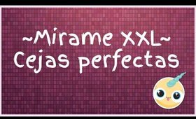 Mirame XXL - Cejas perfectas (Special Makeup)