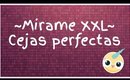 Mirame XXL - Cejas perfectas (Special Makeup)
