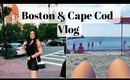 Vlog:  A Weekend in Boston & Cape Cod
