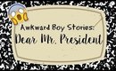 Awkward Boy Stories | #2