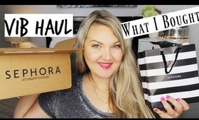 SEPHORA SPRING VIB HAUL | WHAT I BOUGHT