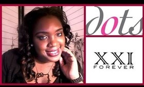 HAULIN| Forever XXI & Dots: Body Con Skirts & Dresses!