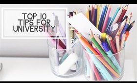 Top 10 Tips For University