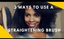 3 Ways to Use a Straightening Brush
