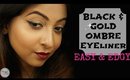 EASY & EDGY Black and Gold Ombre Eyeliner Makeup Tutorial