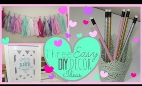 Three Easy DIY Decor Ideas | Affordable!