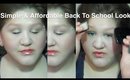 Simple & Affordable Back To School Look