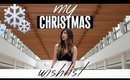 My Christmas Wishlist 2016 | wlovelinda