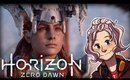 MeliZ Plays:Horizon: Zero Dawn [P4]