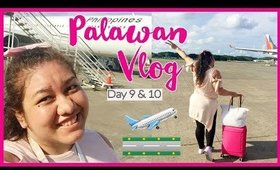 Flying Home | Palawan Travel Vlog (Day 9 & 10) | fashionxfairytale