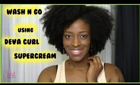Wash n Go (Feat. DevaCurl Super Cream) l TotalDivaRea