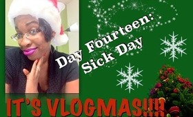 Sick Day | Vlogmas Day 14