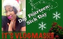 Sick Day | Vlogmas Day 14
