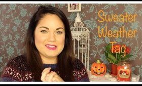 Sweater Weather Tag | Facesbygrace23