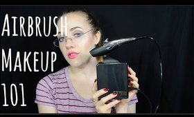 Airbrush Makeup 101: What You Need To Know Before You Buy