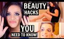 BEAUTY HACKS YOU NEED TO KNOW! | Casey Holmes