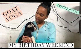 My Birthday Vlog! Goat Yoga, Pottercon & Awkward Car Conversations| Ashley Bond Beauty
