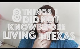 8 Things I Did Not Know Before Living in Texas // 7BearSarah