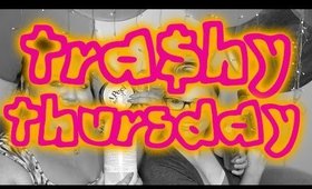 TRA$HY THURSDAY | MAKEUP