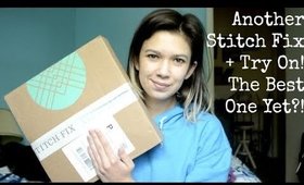 Another Stitch Fix + Try On! The Best One Yet?! | Alexis Danielle