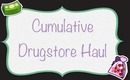 Cumulative Drugstore Haul