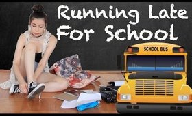 What To Do When You're Running LATE For School + GIVEAWAY!!!