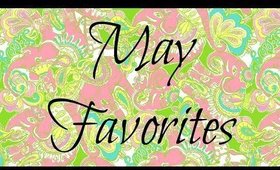 May Favorites 2014