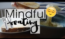 Mindful Eating I AlyAesch