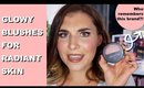 Best Luminous Blushes to Glow Your Face Off | Bailey B.
