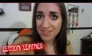 I LEARNED MY LESSON | {vlogmas day 10}