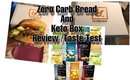 Zero Carb Bread and Ketone Box Taste Test