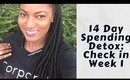 14 Day Spending Detox: Check in 1