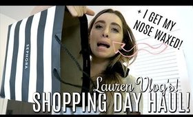 SHOPPING HAUL & NOSE WAXING DAY! | Lauren Vlog's!