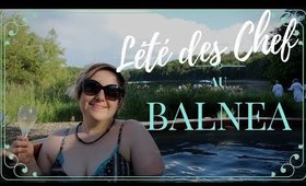 L'été des chefs au BALNEA SPA X Beatnik et influenceurs - 2017