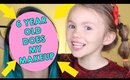 6 YEAR OLD DOES MY MAKEUP