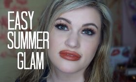 Easy Summer Glam Tutorial