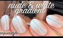 Matte Nude & White Gradient Nail Art | Lacquerstyle