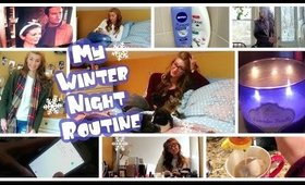 My Winter Night Routine