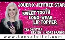 Jouer X Jeffree Star Sweet Tooth Long-Wear Lip Topper | Try On Style & More Brands | Tanya Feifel