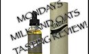 Mondays Milk & Oats E-Liquid Tasting Review