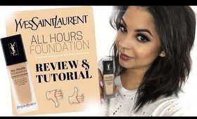 YSL ALL HOURS FOUNDATION REVIEW & TUTORIAL