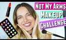 NOT MY ARMS CHALLENGE! | MAKEUP CHALLENGE with Paulina_Allure