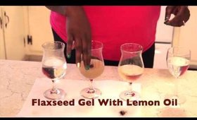 Lemon juice vs Flaxseed Gel to Closes cuticles Test