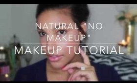 Natural "No Makeup" Makeup Tutorial | Beautynthebronzer