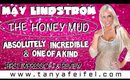 May Lindstrom | The Honey Mud | WOW | First Impression | Tanya Feifel-Rhodes