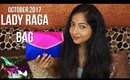 LADY RAGA BAG OCTOBER 2017 | Unboxing & Review | Stacey Castanha