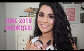 June Favorites 2015