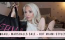 Haul | Consignment, Hot Miami Styles, Marshalls Sale
