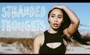Stranded Thoughts | Mylifeaseva