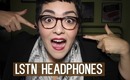 LSTN Heaphones First Impression Review | Laura Neuzeth